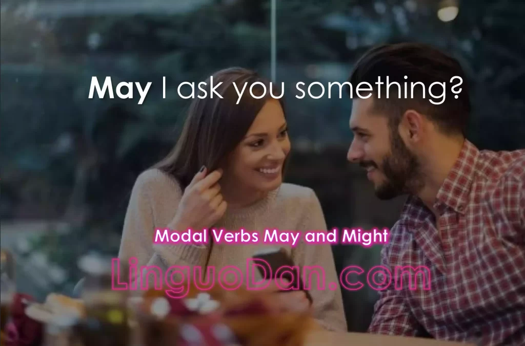 “May” vs. “Might”: What's the Difference?