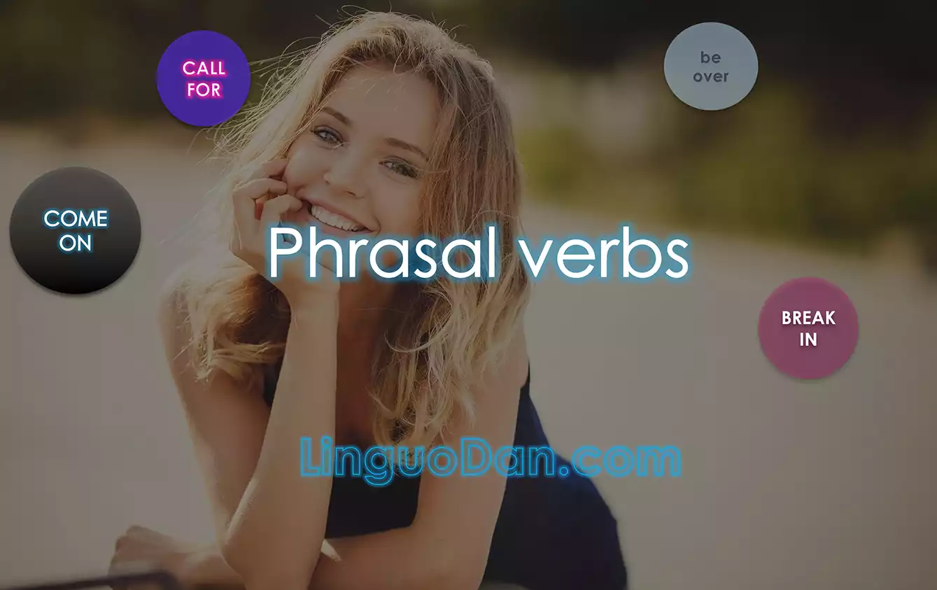Phrasal verbs in English - LinguoDan