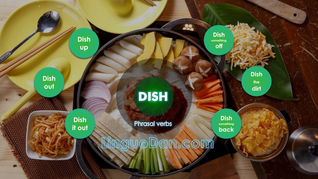 dish-out phrasal verb