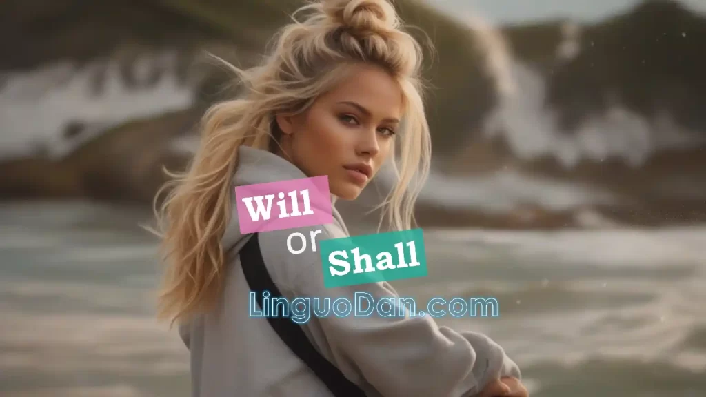 "Shall" vs. "Will": What's The Difference?