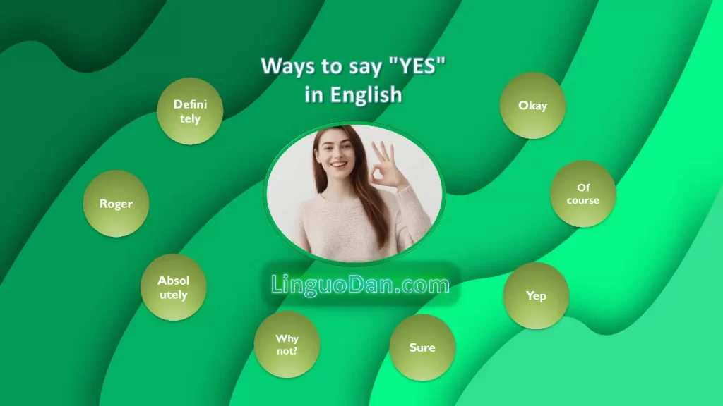 20 ways to say "yes" in English