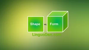 Difference between "form" and "shape"