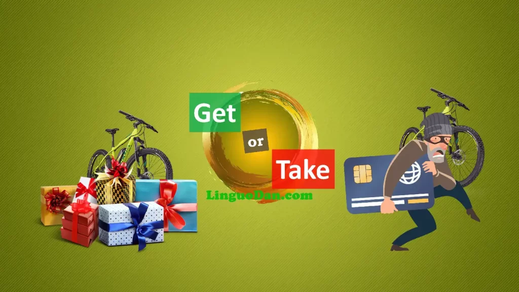 Take vs. Get in English. What is the difference between 'get' and 'take'?
