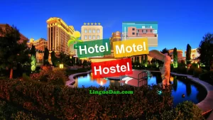 What's the difference between Hotel and Motel?