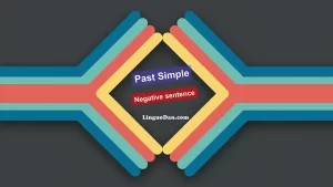 Past Simple. Negative sentence