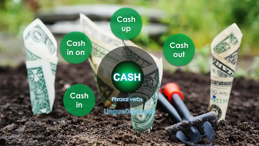 Meaning and usage of the word "Cash" in English