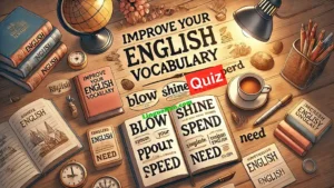 Elementary Vocabulary Tests – Easy Beginner Level English Vocabulary Tests for Starters