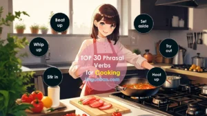 TOP 30 Phrasal Verbs for Cooking